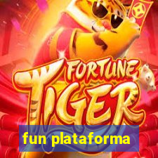 fun plataforma